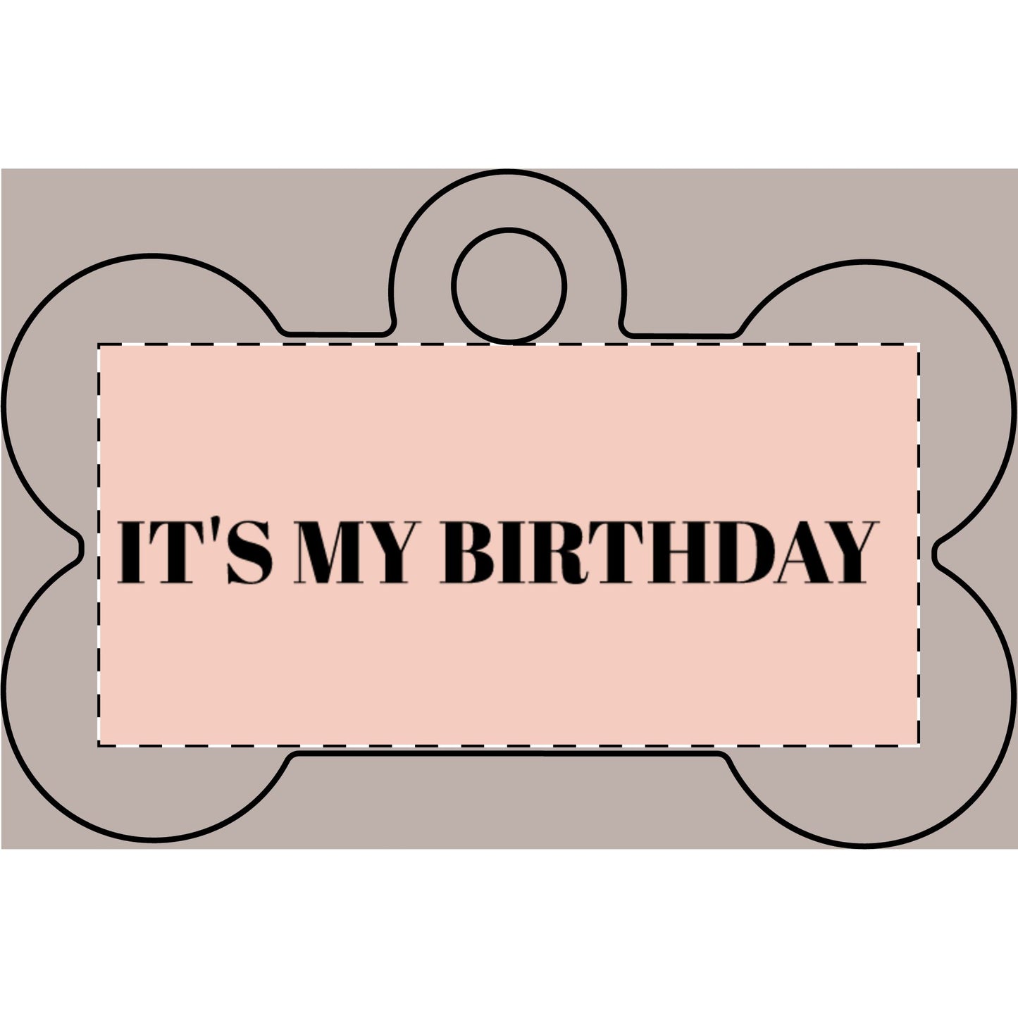 It's My Birthday Pet Tag — Engraved Bone ID Tag for Dogs & Cats