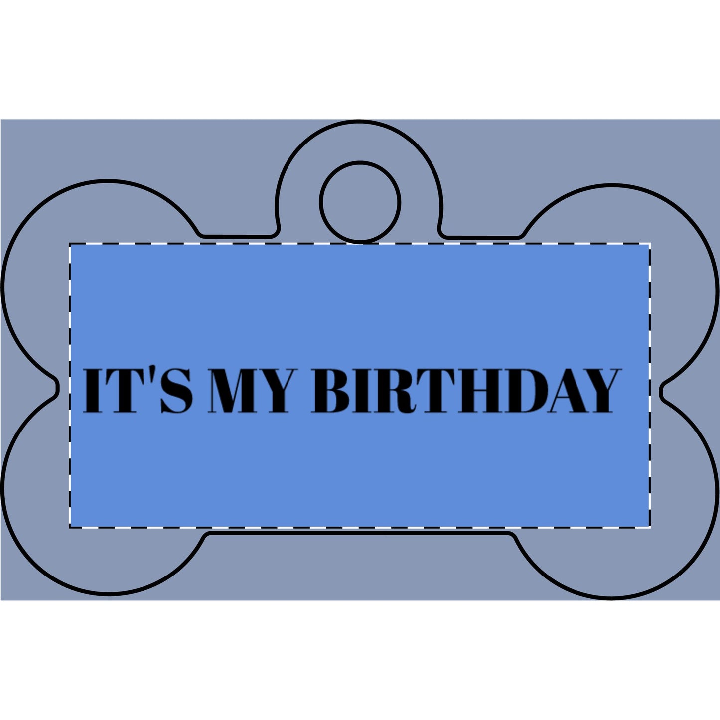 It's My Birthday Pet Tag — Engraved Bone ID Tag for Dogs & Cats