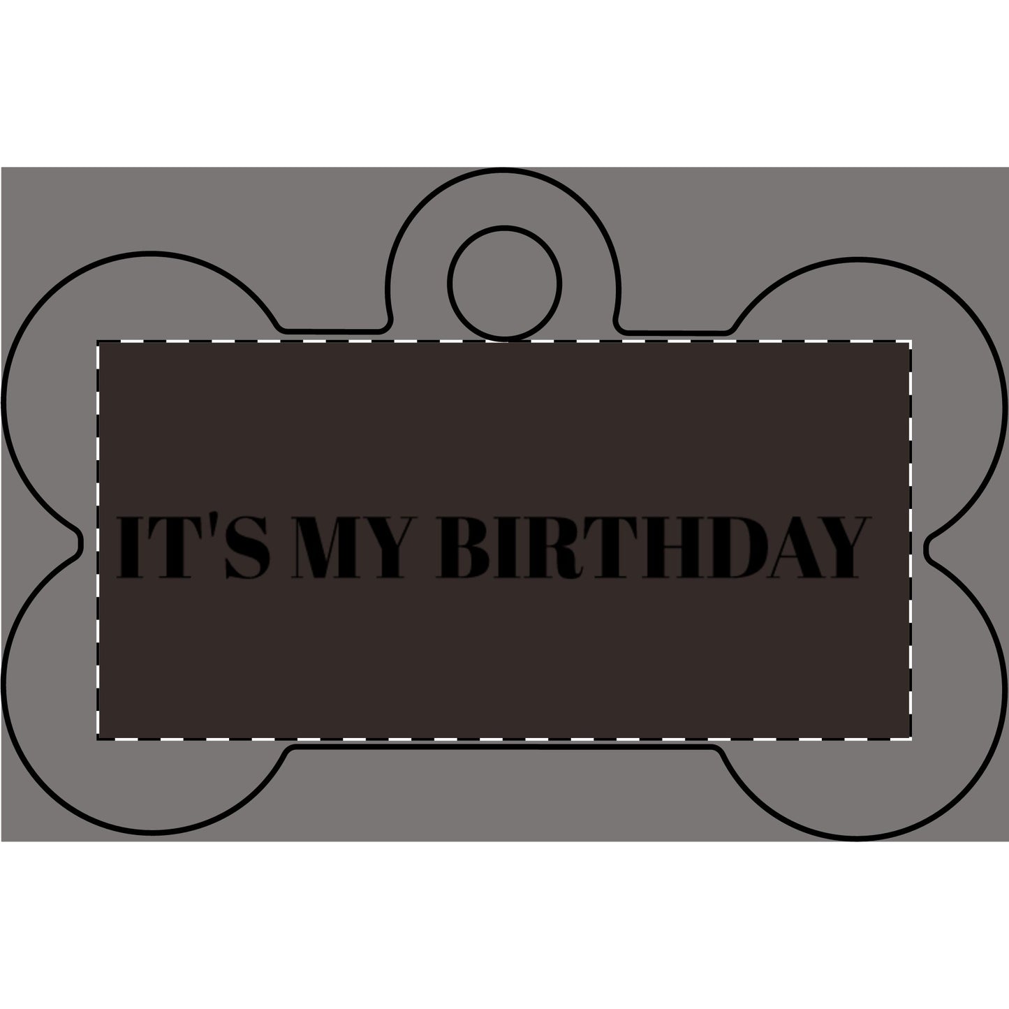 It's My Birthday Pet Tag — Engraved Bone ID Tag for Dogs & Cats
