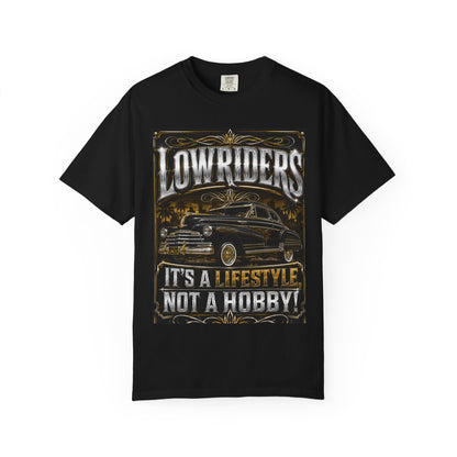 Lowriders T-Shirt — "It's a Lifestyle Not a Hobby" Classic Car Tee