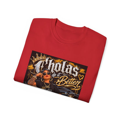 Cholas Do It Better T‑Shirt — Vintage Chola Street Art Tee