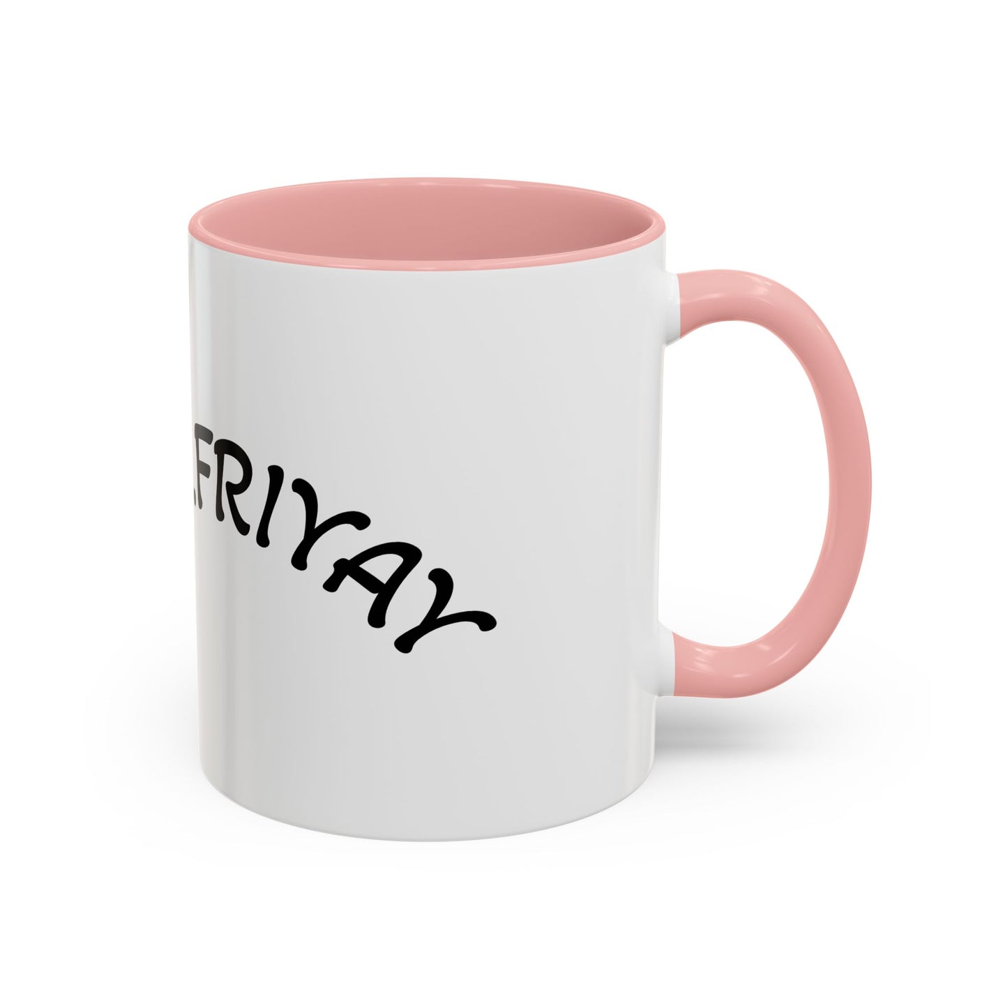T.G.I. Friyay Accent Coffee Mug - 11/15oz Ceramic Mug for Office, Weekend Vibes & Gift