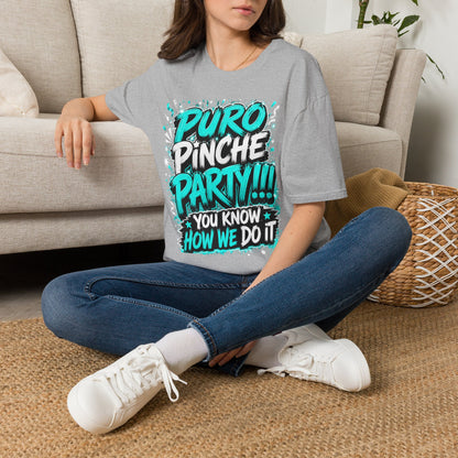 Puro Pinche Party T-Shirt — Bold Teal Party Graphic Tee