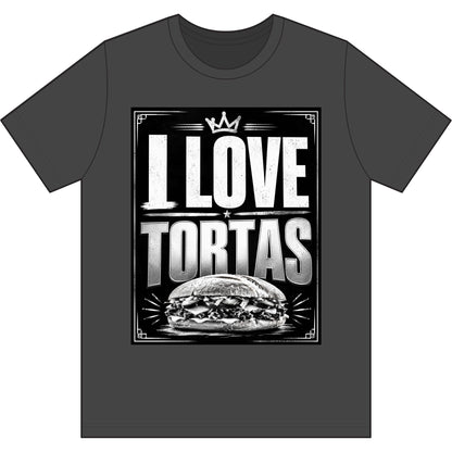 I Love Tortas T-Shirt — Retro Mexican Sandwich Tee for Food Lovers