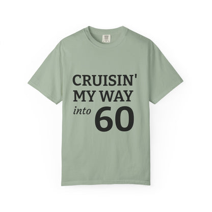 Cruisin' My Way into 60 Tee — Funny 60th Birthday T-Shirt
