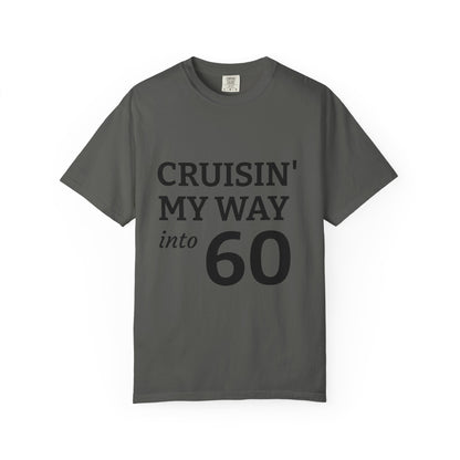 Cruisin' My Way into 60 Tee — Funny 60th Birthday T-Shirt