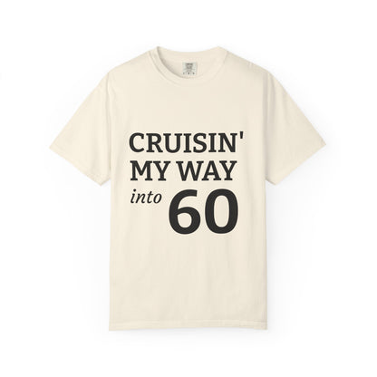 Cruisin' My Way into 60 Tee — Funny 60th Birthday T-Shirt