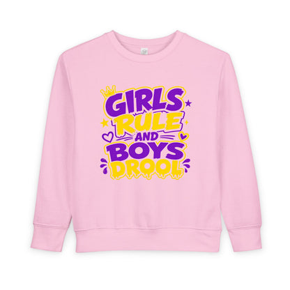 Girls Rule and Boys Drool Toddler Sweatshirt