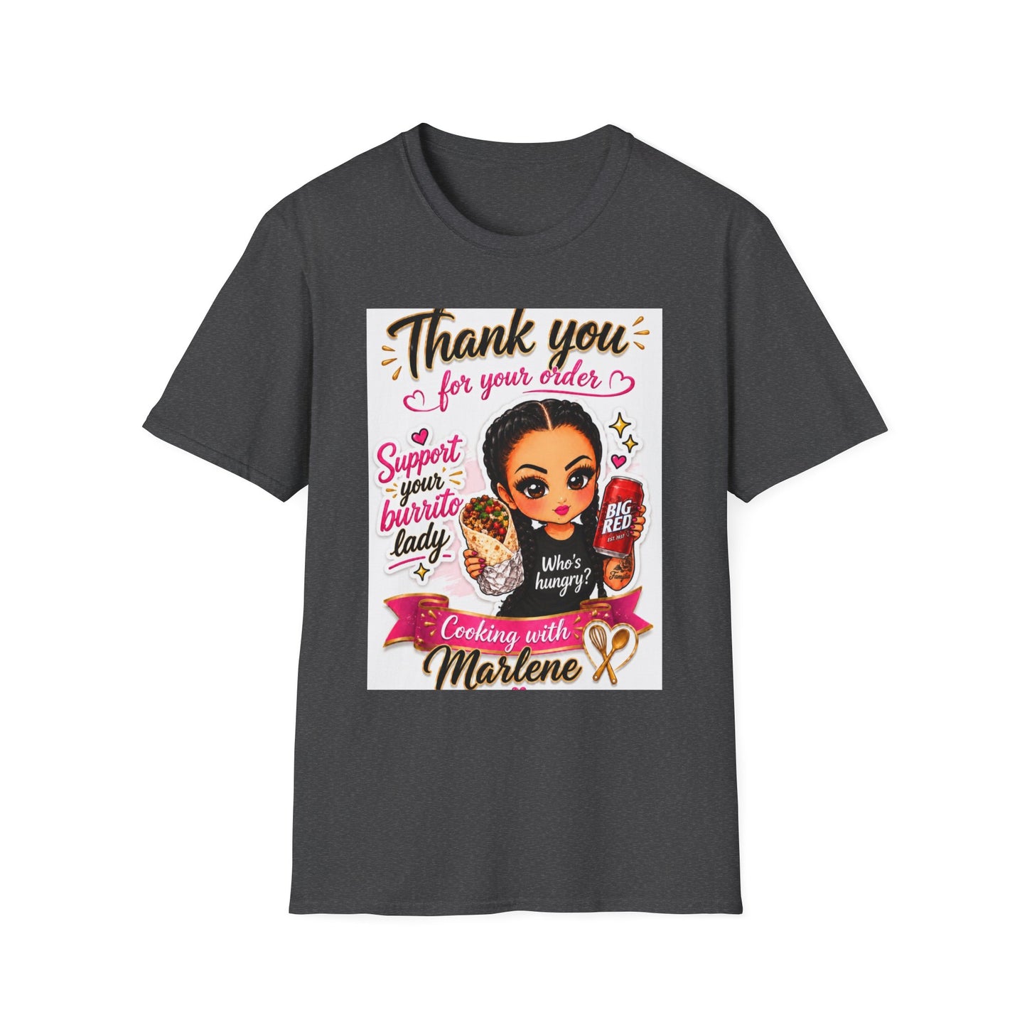 Thank You For Your Order T-Shirt — Support Your Favorite Boss Babe (Cooking with Marlene)