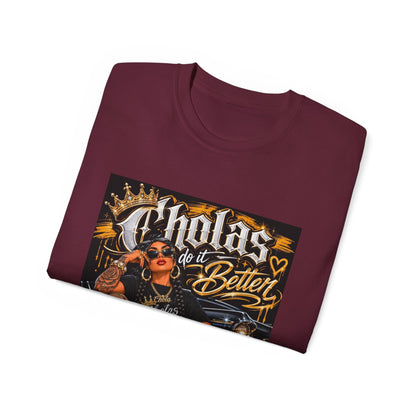 Cholas Do It Better T‑Shirt — Vintage Chola Street Art Tee