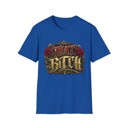 "That Bitch" Vintage Rose Graphic T-Shirt