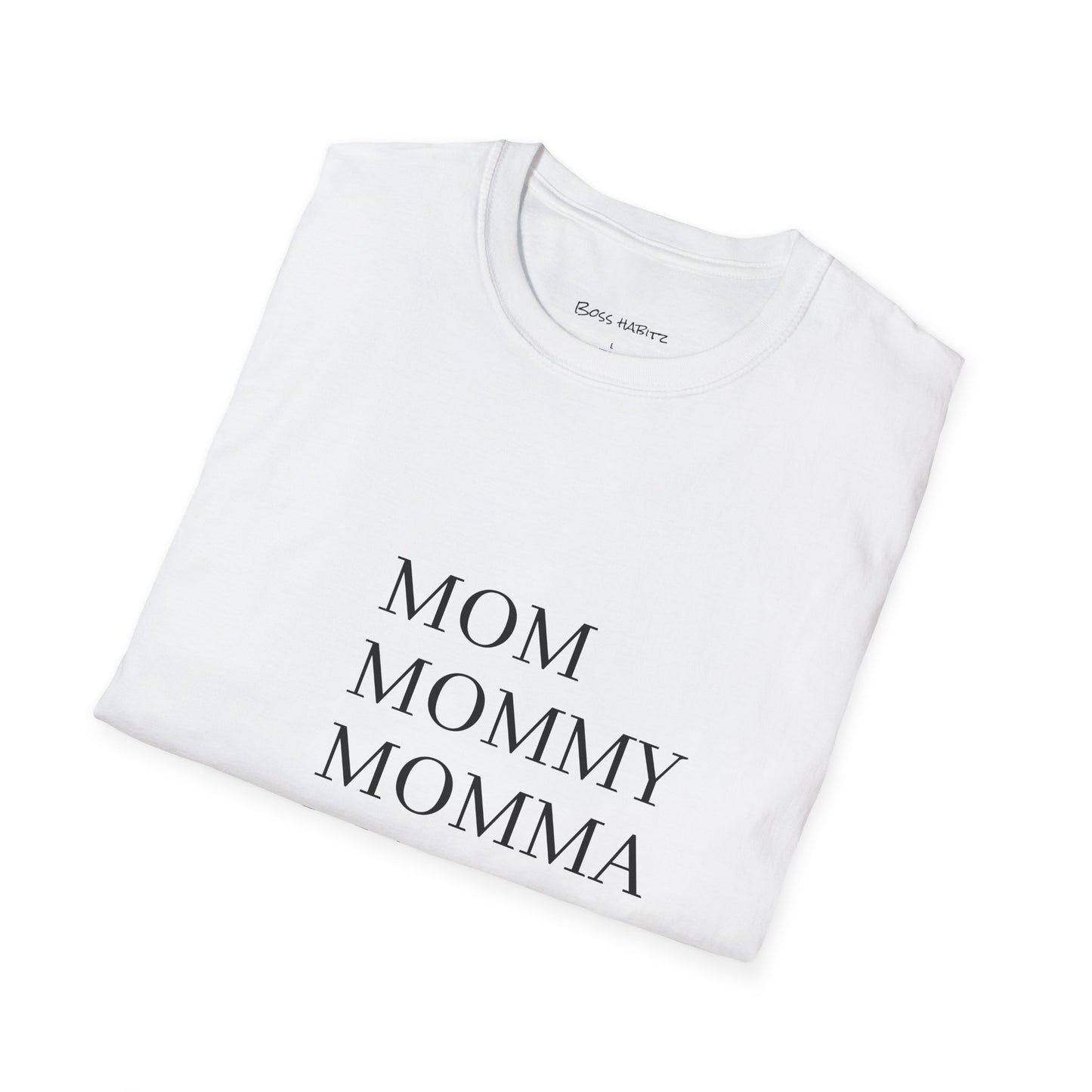 Mom Mommy Momma Ma Bruh T-Shirt — Funny Mother's Day Tee