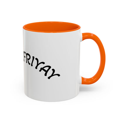 T.G.I. Friyay Accent Coffee Mug - 11/15oz Ceramic Mug for Office, Weekend Vibes & Gift