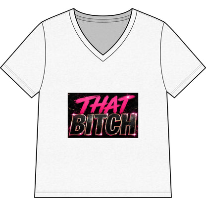 That Bitch V-Neck Tee — Bold Retro Neon Graphic Shirt for Women