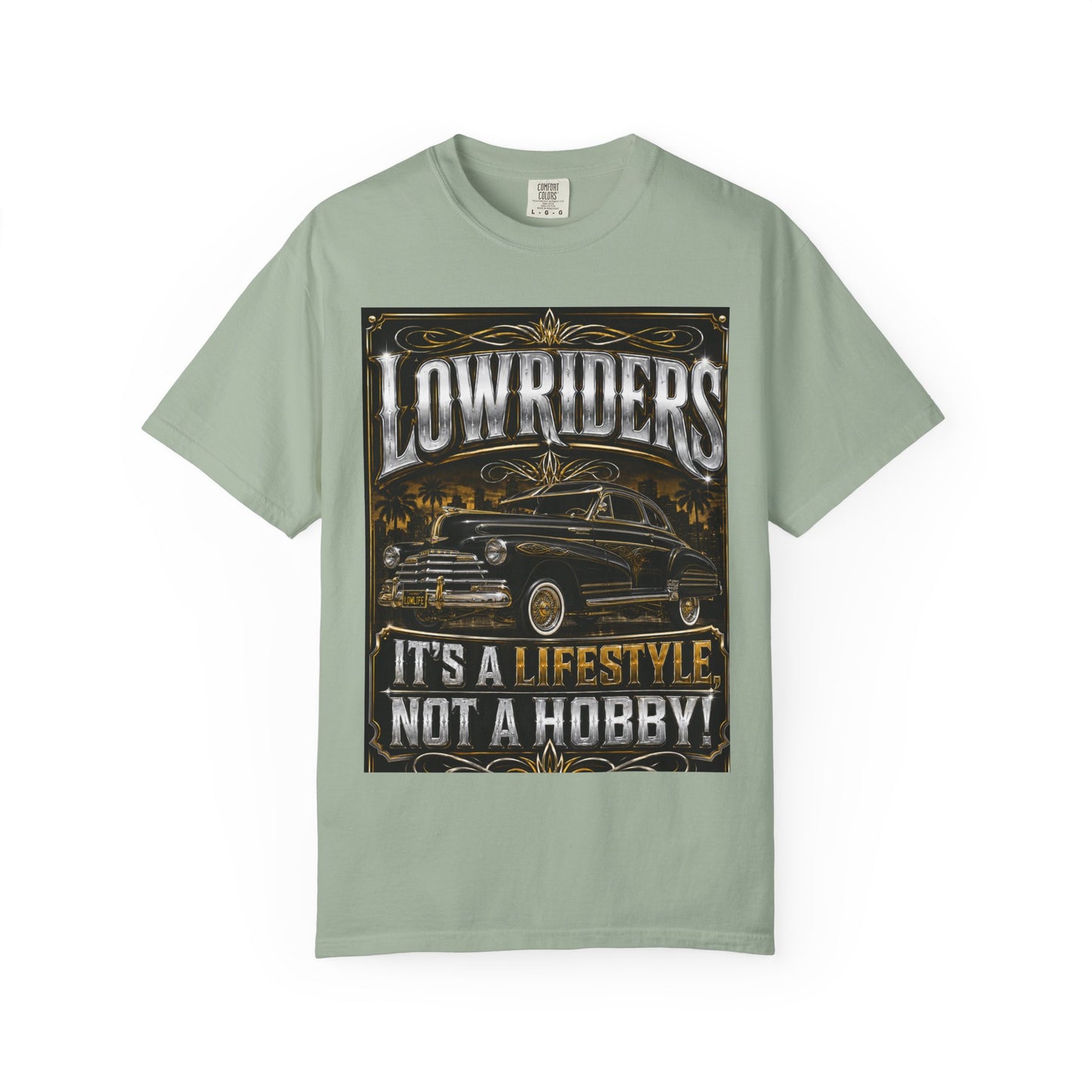 Lowriders T-Shirt — "It's a Lifestyle Not a Hobby" Classic Car Tee