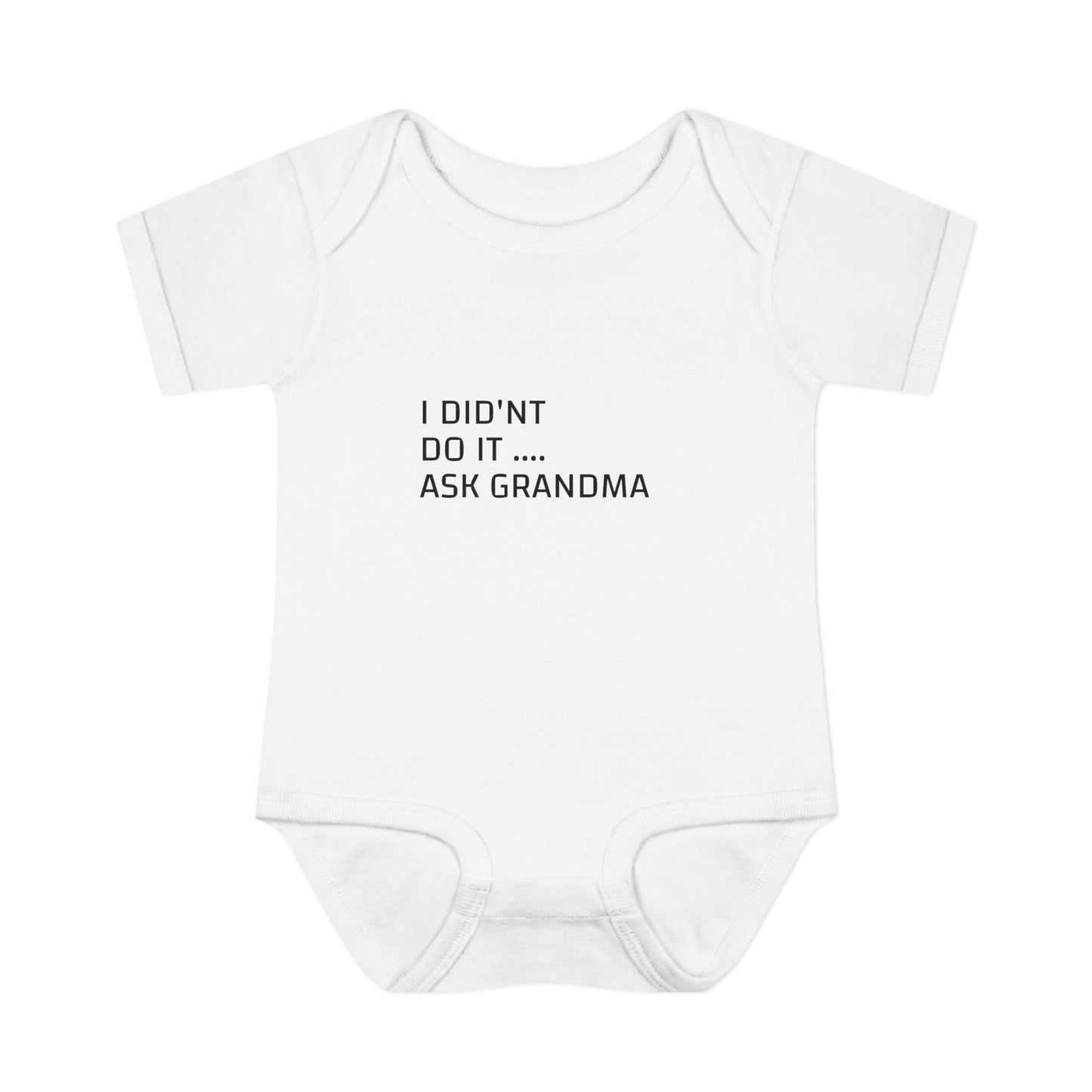 Infant Bodysuit – "I Didn't Do It... Ask Grandma" Cute Baby One-Piece