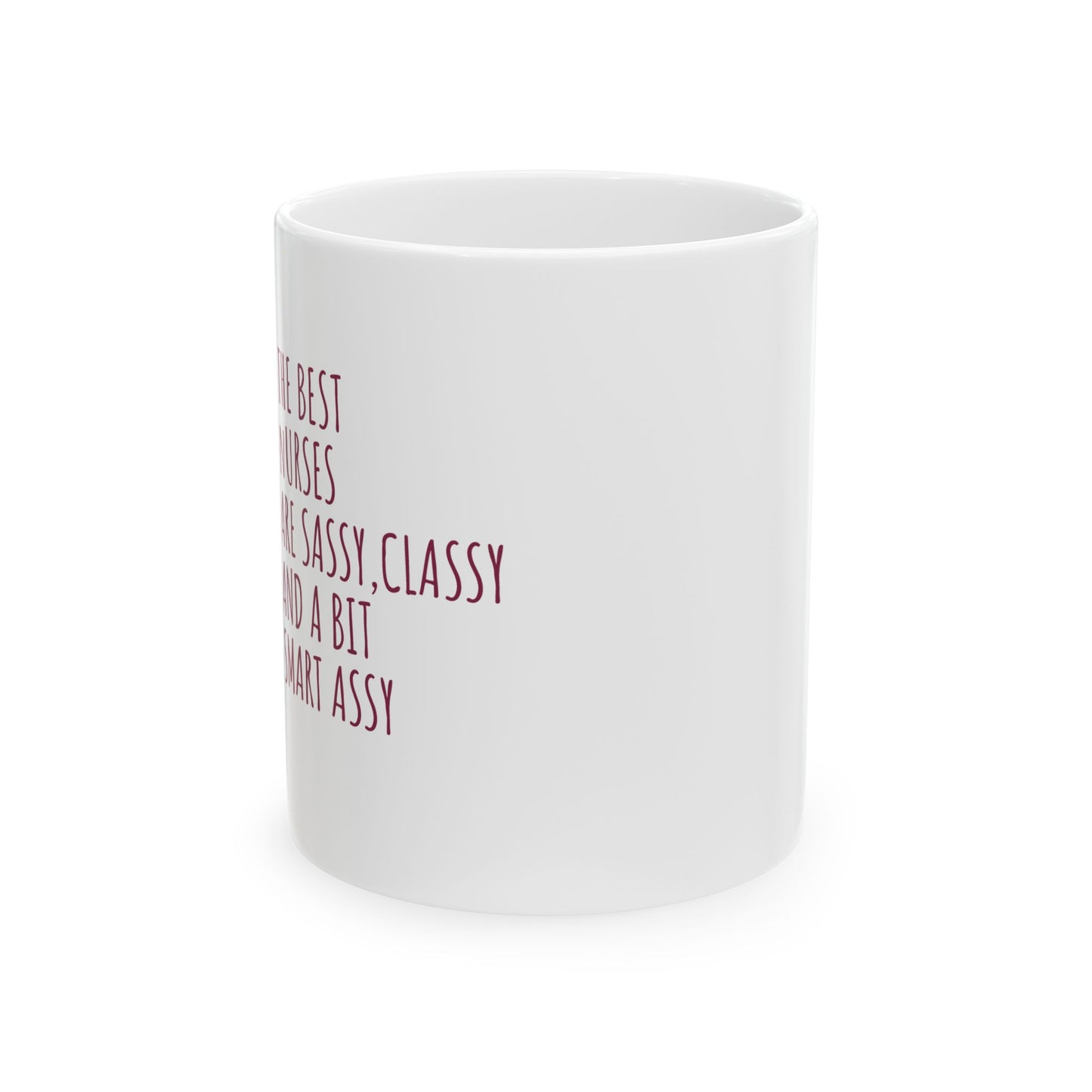 Sassy & Classy Ceramic Mug – Funny Quote Coffee Cup (11oz/15oz)