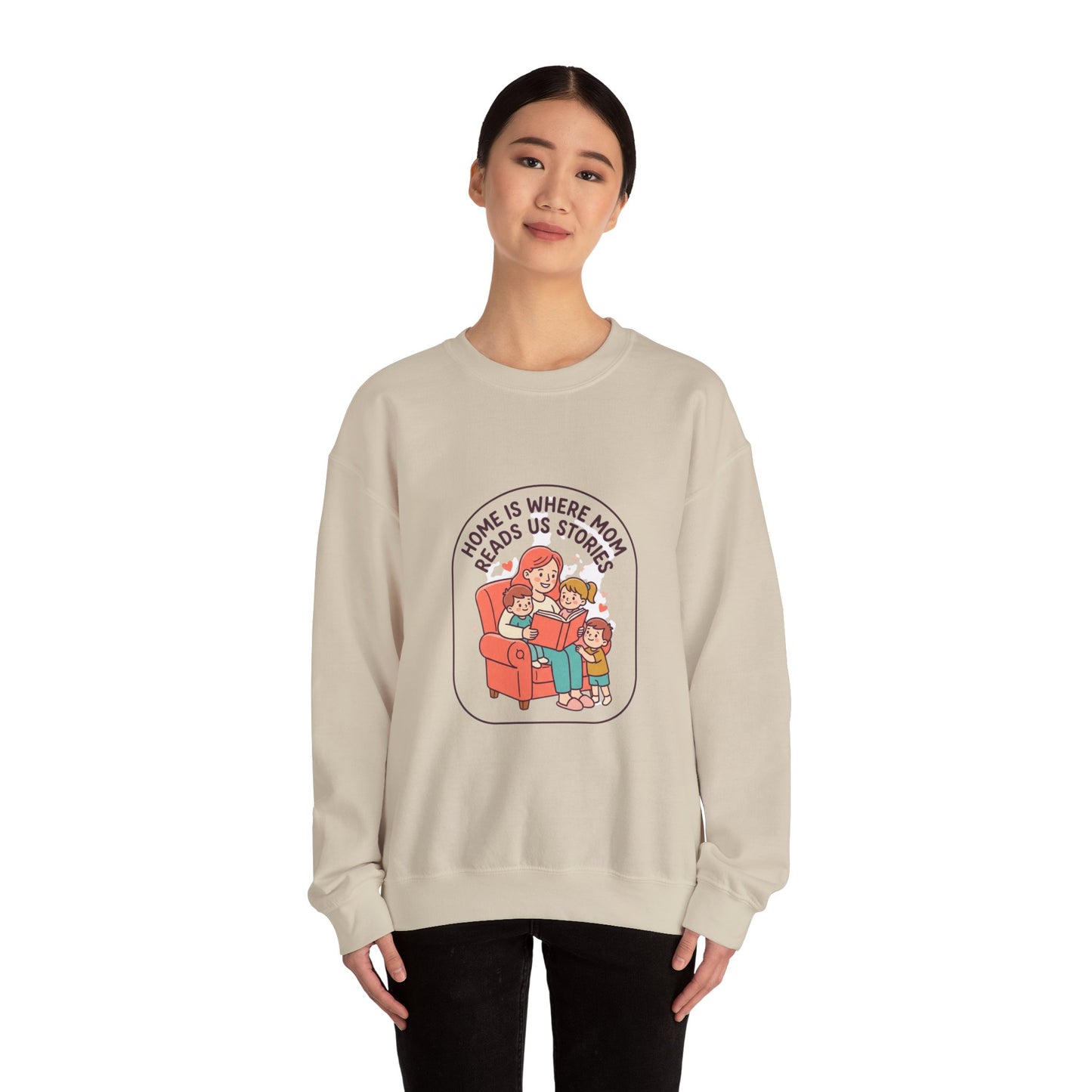 Home Is Where Mom Reads Us Stories Sweatshirt | Mother’s Day, Cozy Mom Life