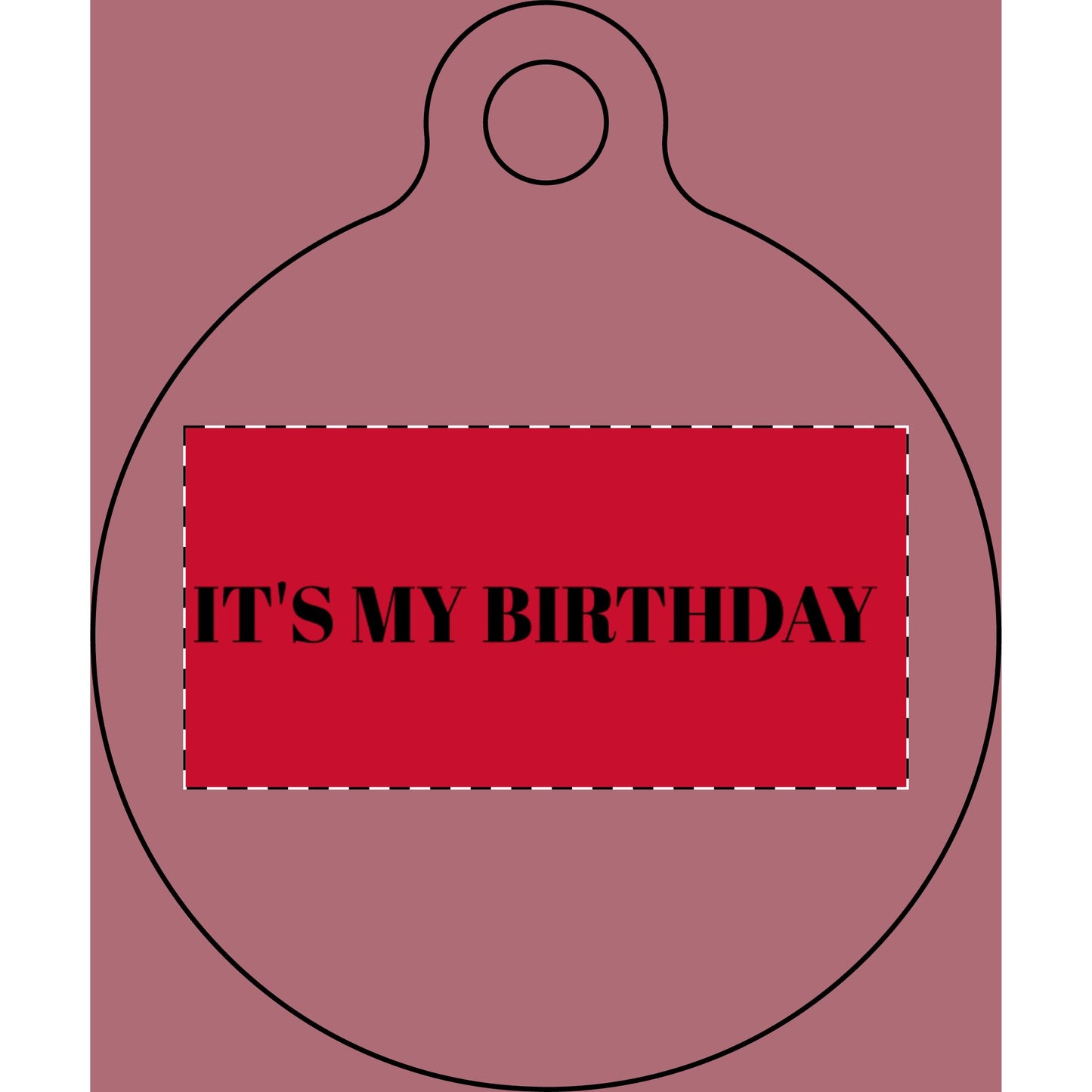 It's My Birthday Pet Tag — Engraved Bone ID Tag for Dogs & Cats