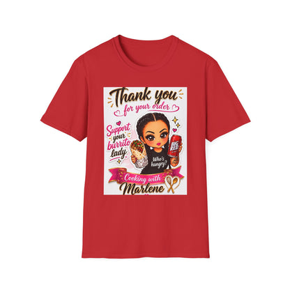 Thank You For Your Order T-Shirt — Support Your Favorite Boss Babe (Cooking with Marlene)