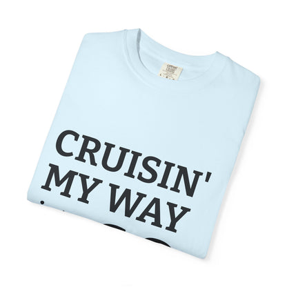Cruisin' My Way into 60 Tee — Funny 60th Birthday T-Shirt