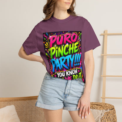 Puro Pinche Party T-Shirt — Neon Fiesta Graphic Tee (You Know How We Do It)