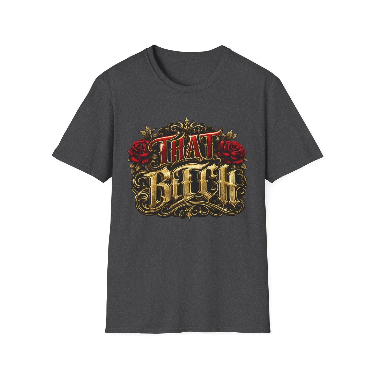 "That Bitch" Vintage Rose Graphic T-Shirt