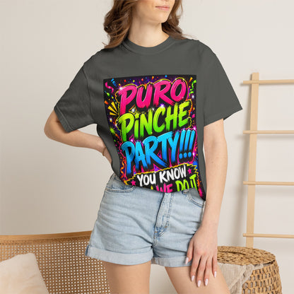 Puro Pinche Party T-Shirt — Neon Fiesta Graphic Tee (You Know How We Do It)