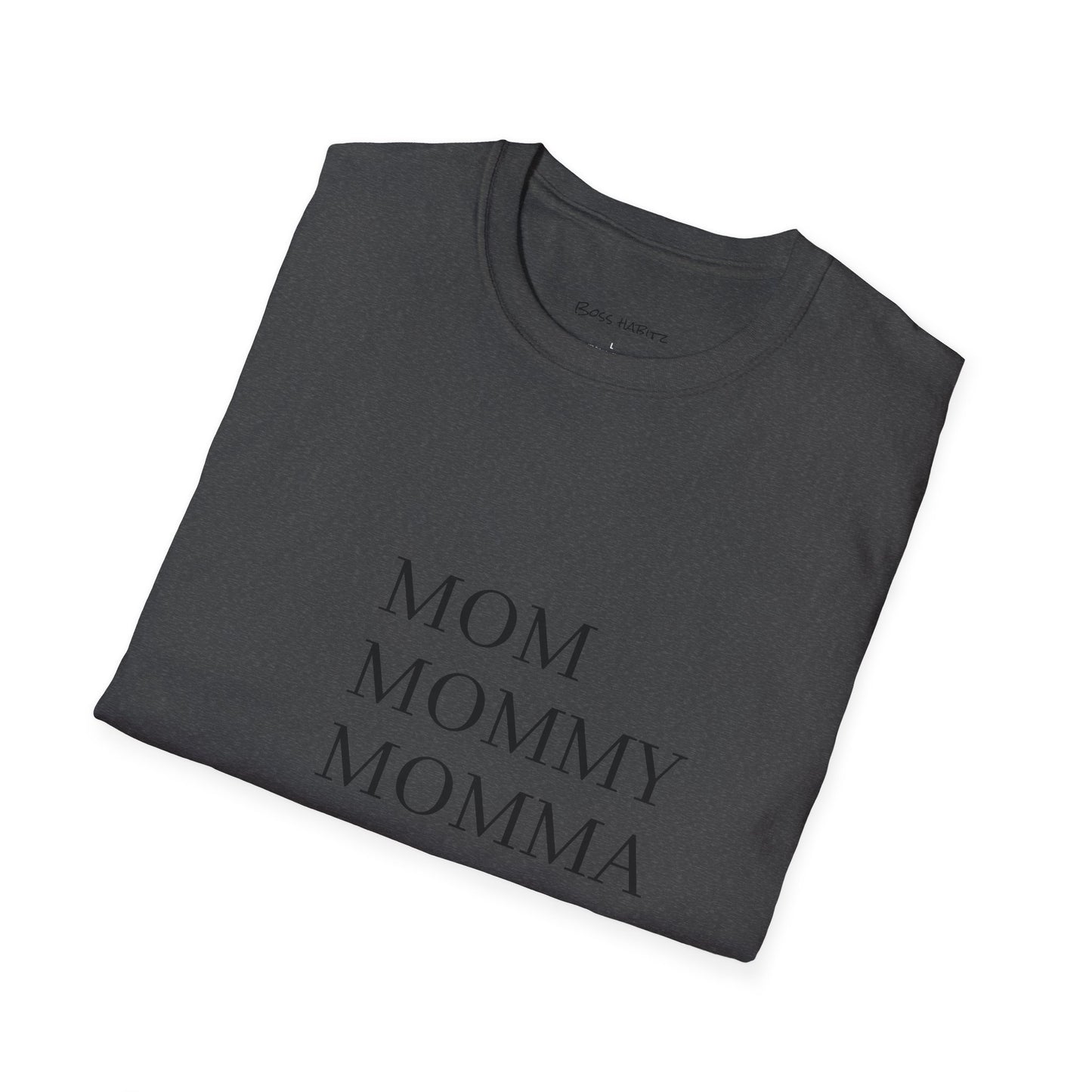 Mom Mommy Momma Ma Bruh T-Shirt — Funny Mother's Day Tee