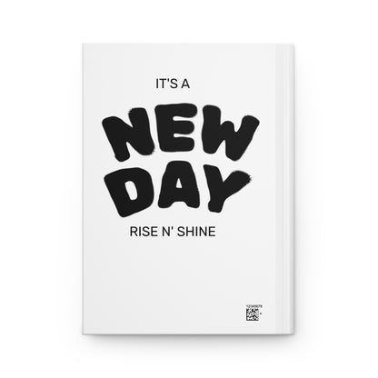Hardcover Journal — “Be Good Do Good” / “It's a New Day” Inspirational Notebook