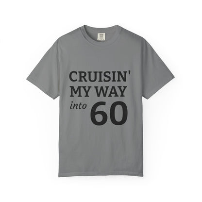Cruisin' My Way into 60 Tee — Funny 60th Birthday T-Shirt