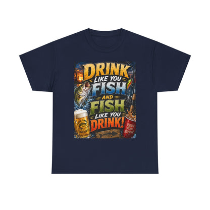 Drink Like You Fish T‑Shirt — Fishing & Beer Graphic Tee