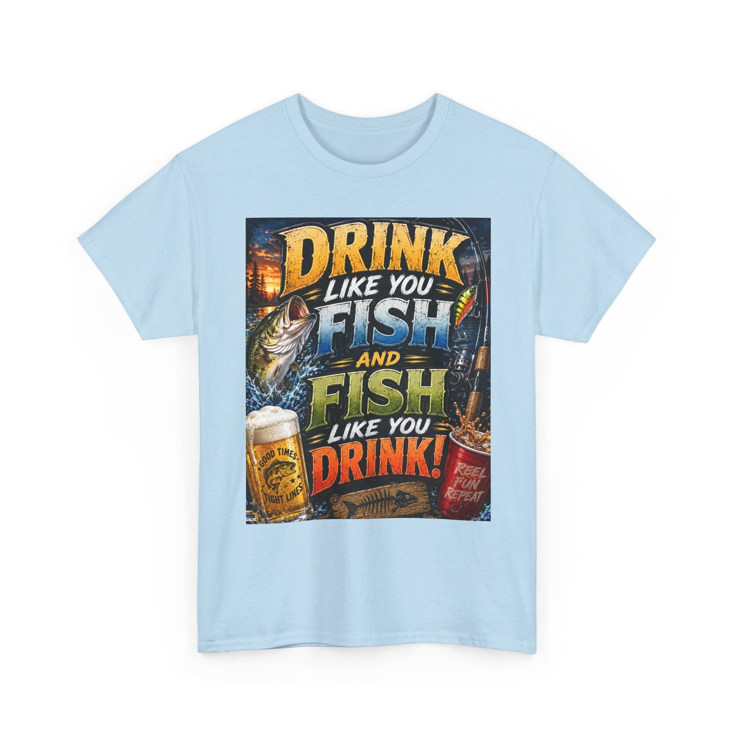 Drink Like You Fish T‑Shirt — Fishing & Beer Graphic Tee