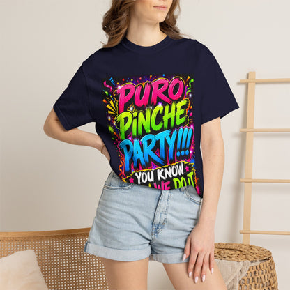 Puro Pinche Party T-Shirt — Neon Fiesta Graphic Tee (You Know How We Do It)