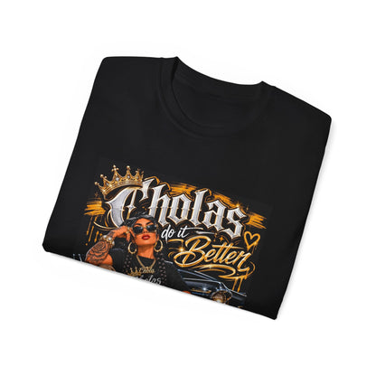 Cholas Do It Better T‑Shirt — Vintage Chola Street Art Tee