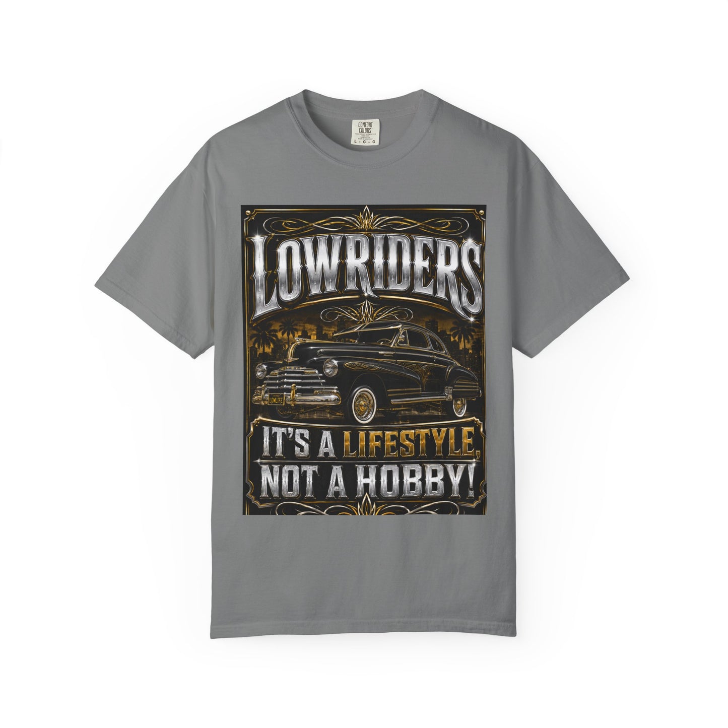 Lowriders T-Shirt — "It's a Lifestyle Not a Hobby" Classic Car Tee