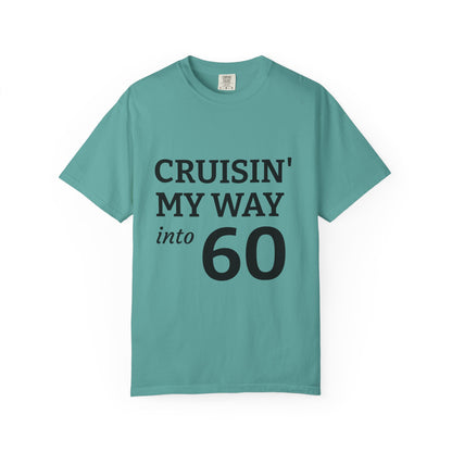 Cruisin' My Way into 60 Tee — Funny 60th Birthday T-Shirt