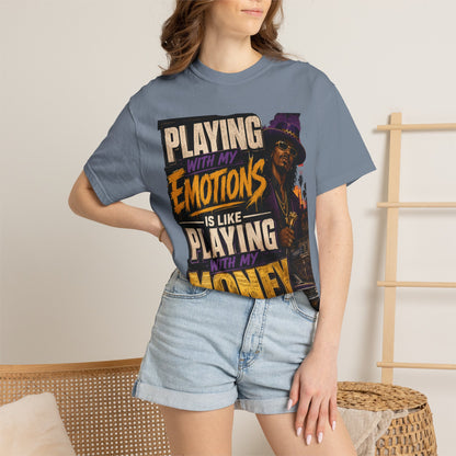 Playing with My Emotions Is Like Playing with My Money T-Shirt — Retro Pimp Illustration Graphic Tee