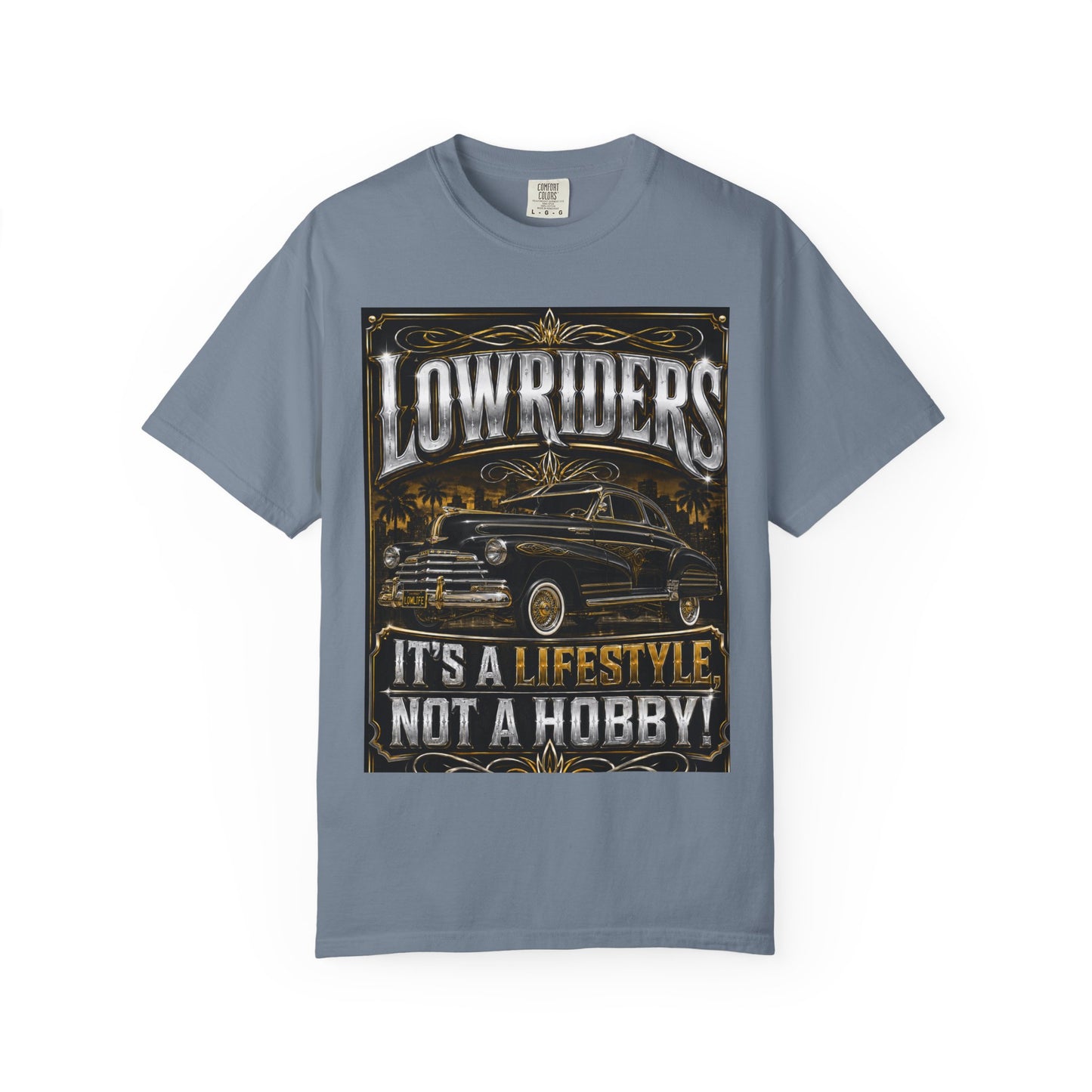 Lowriders T-Shirt — "It's a Lifestyle Not a Hobby" Classic Car Tee