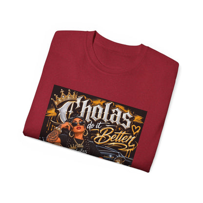 Cholas Do It Better T‑Shirt — Vintage Chola Street Art Tee