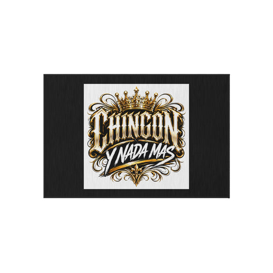 Outdoor Rug — King Crown 'Chingon y Nada Mas' Decorative Patio Mat