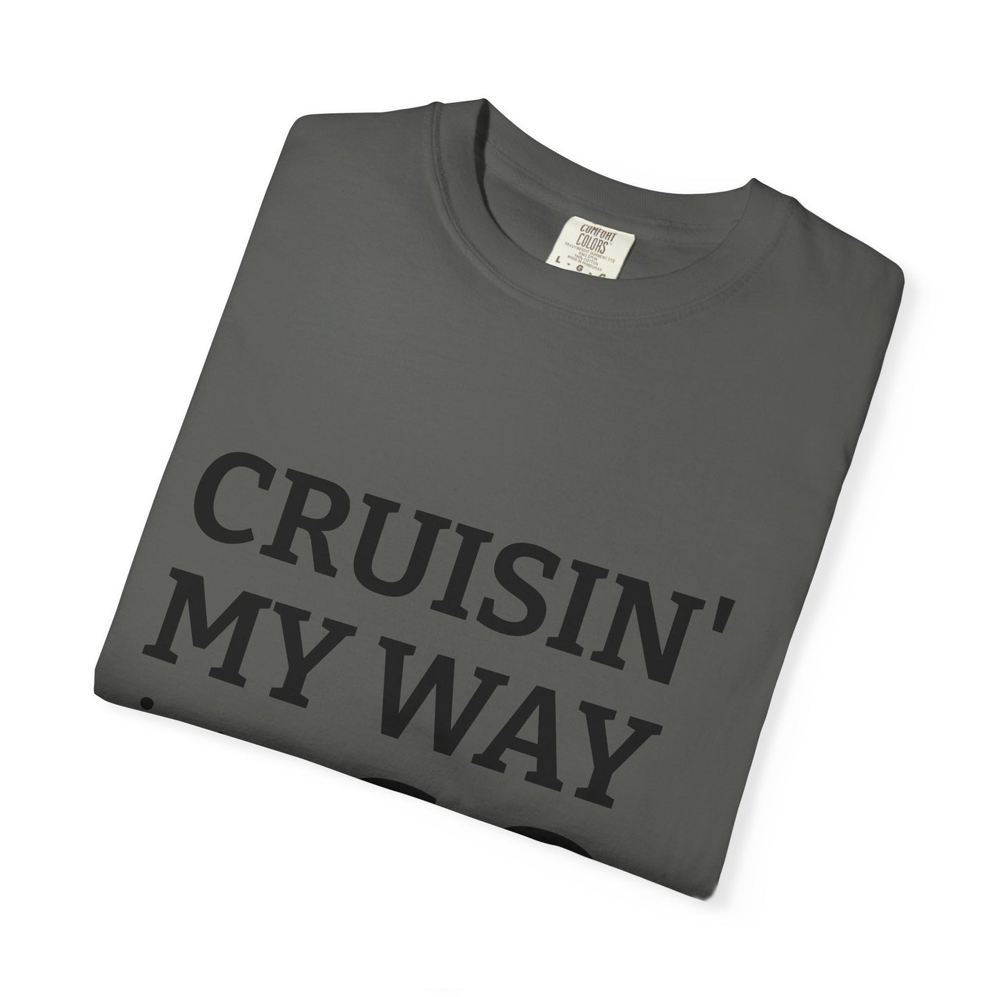 Cruisin' My Way into 60 Tee — Funny 60th Birthday T-Shirt