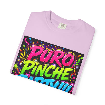 Puro Pinche Party T-Shirt — Neon Fiesta Graphic Tee (You Know How We Do It)