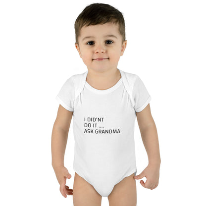 Infant Bodysuit – "I Didn't Do It... Ask Grandma" Cute Baby One-Piece