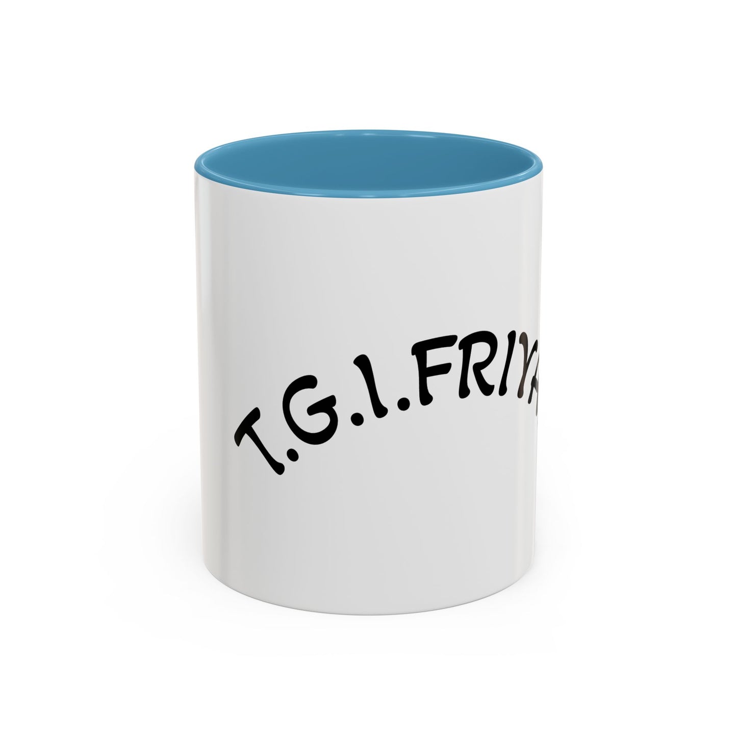 T.G.I. Friyay Accent Coffee Mug - 11/15oz Ceramic Mug for Office, Weekend Vibes & Gift
