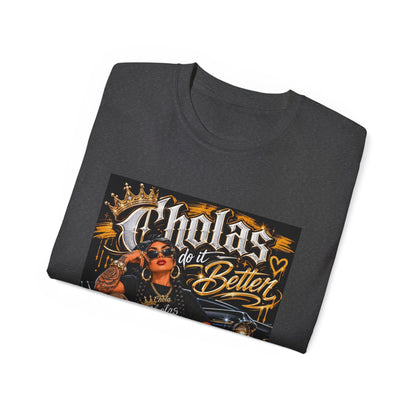 Cholas Do It Better T‑Shirt — Vintage Chola Street Art Tee