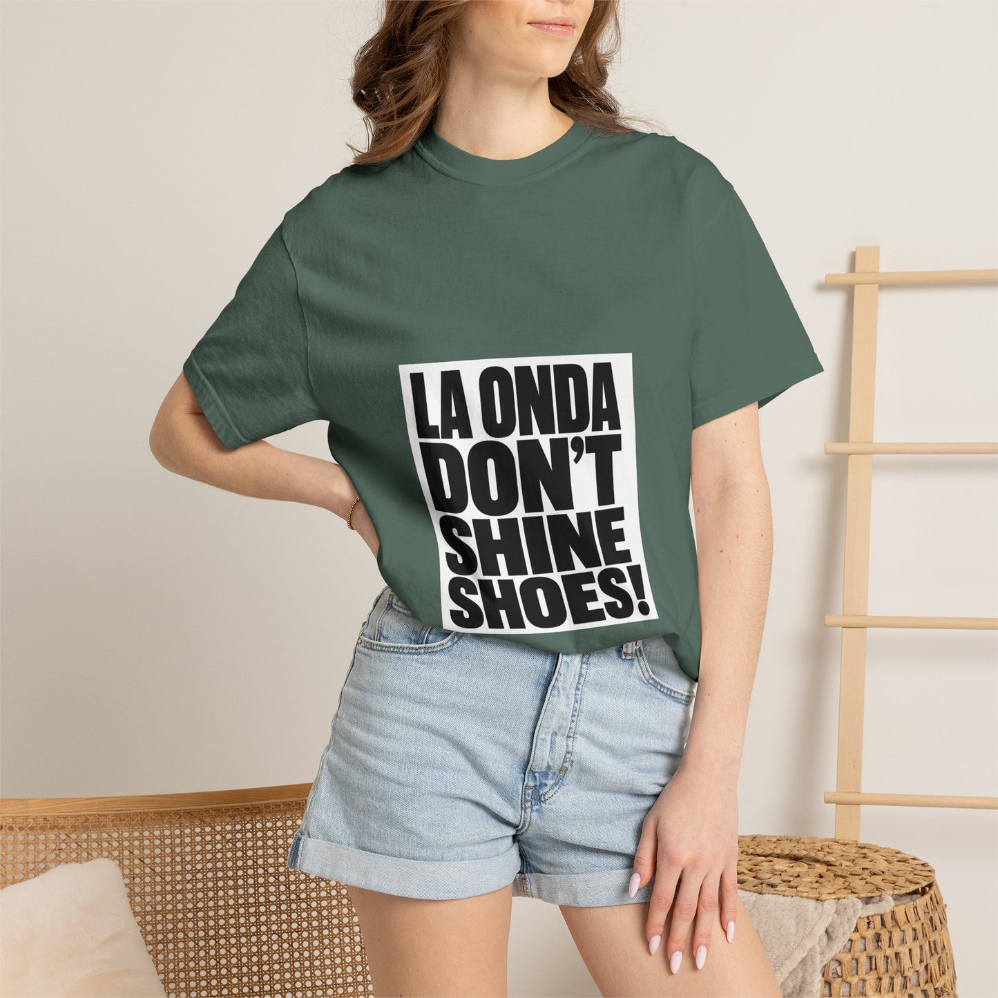 La Onda Don't Shine Shoes! T-Shirt — Bold Typographic Graphic Tee