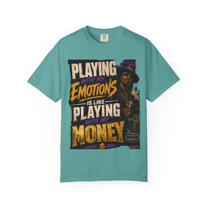Playing with My Emotions Is Like Playing with My Money T-Shirt — Retro Pimp Illustration Graphic Tee