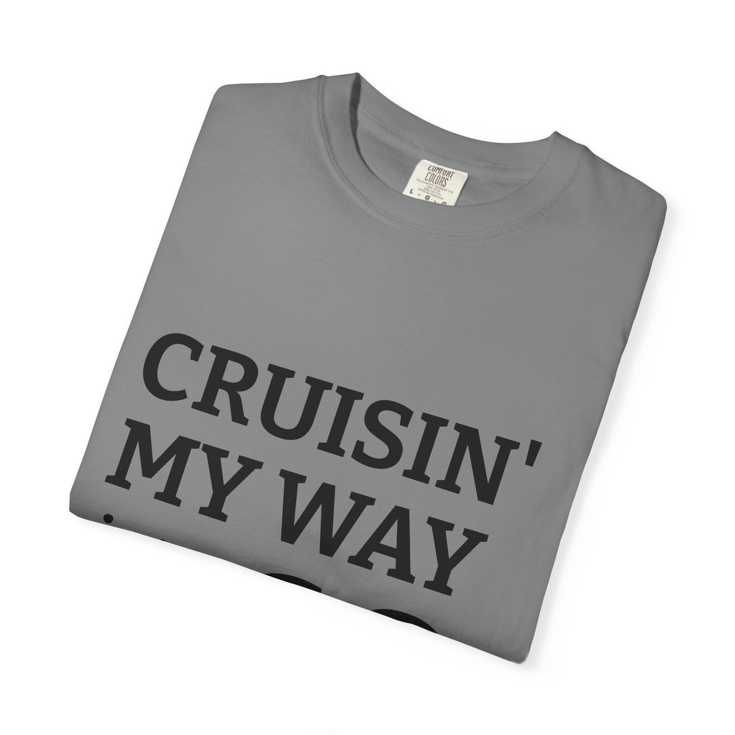 Cruisin' My Way into 60 Tee — Funny 60th Birthday T-Shirt