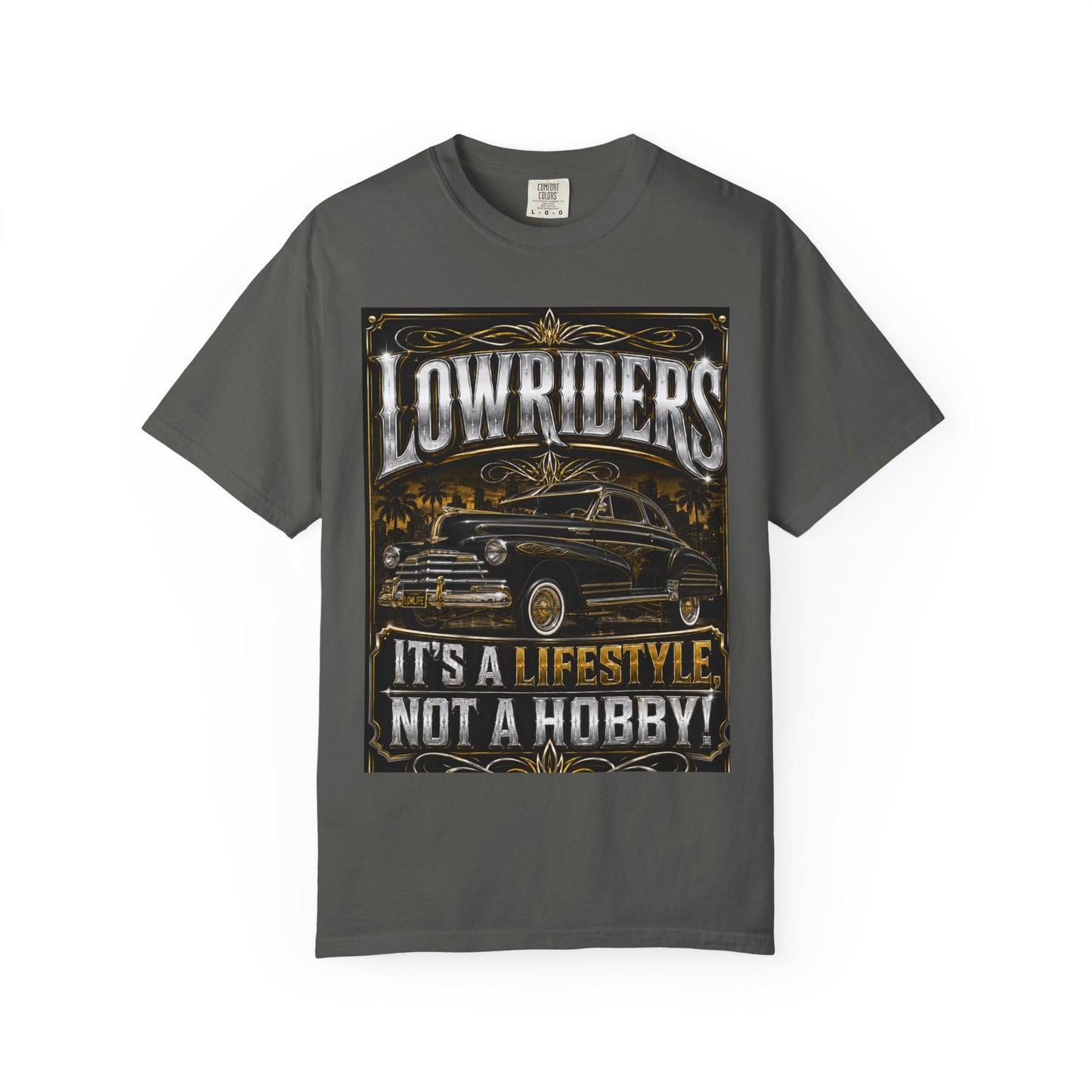 Lowriders T-Shirt — "It's a Lifestyle Not a Hobby" Classic Car Tee